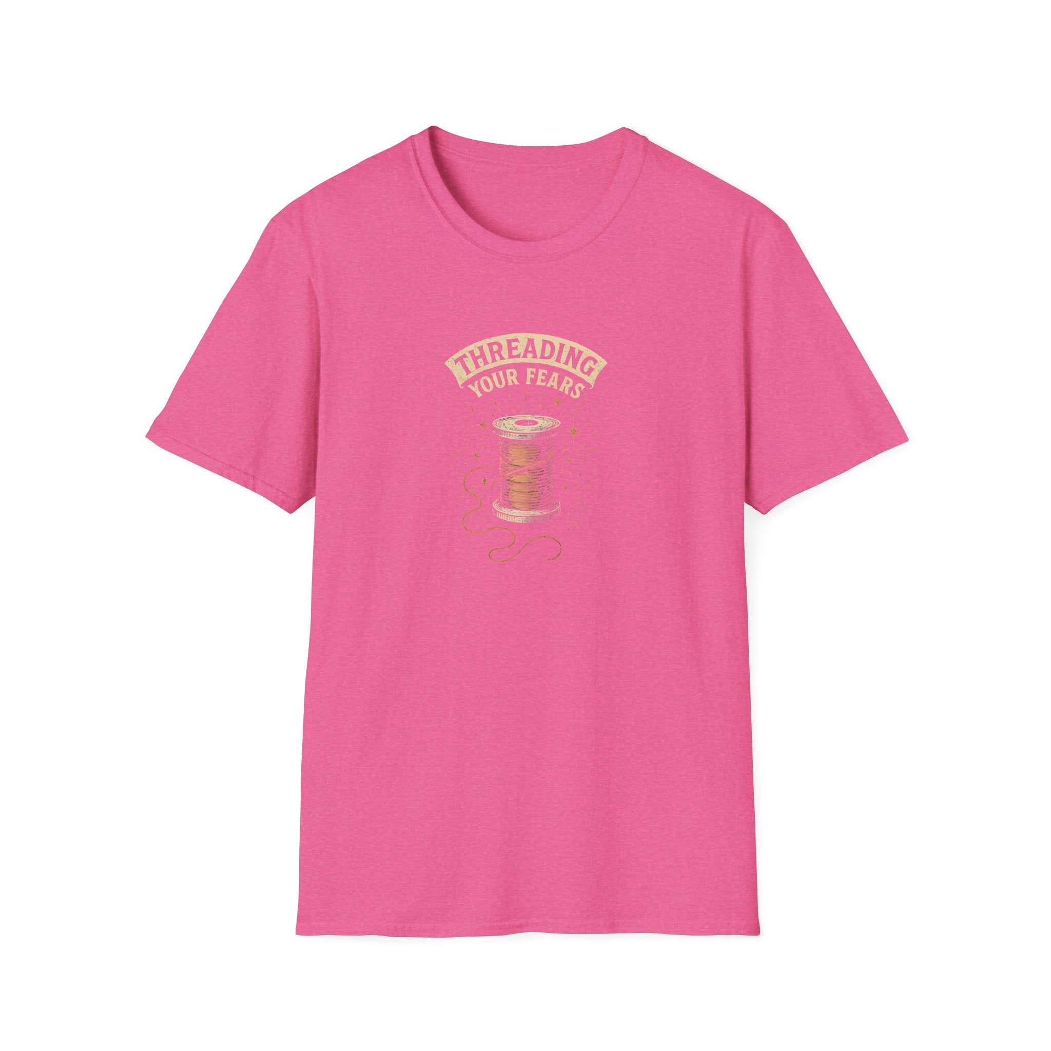 Threading Your Fears T-Shirt