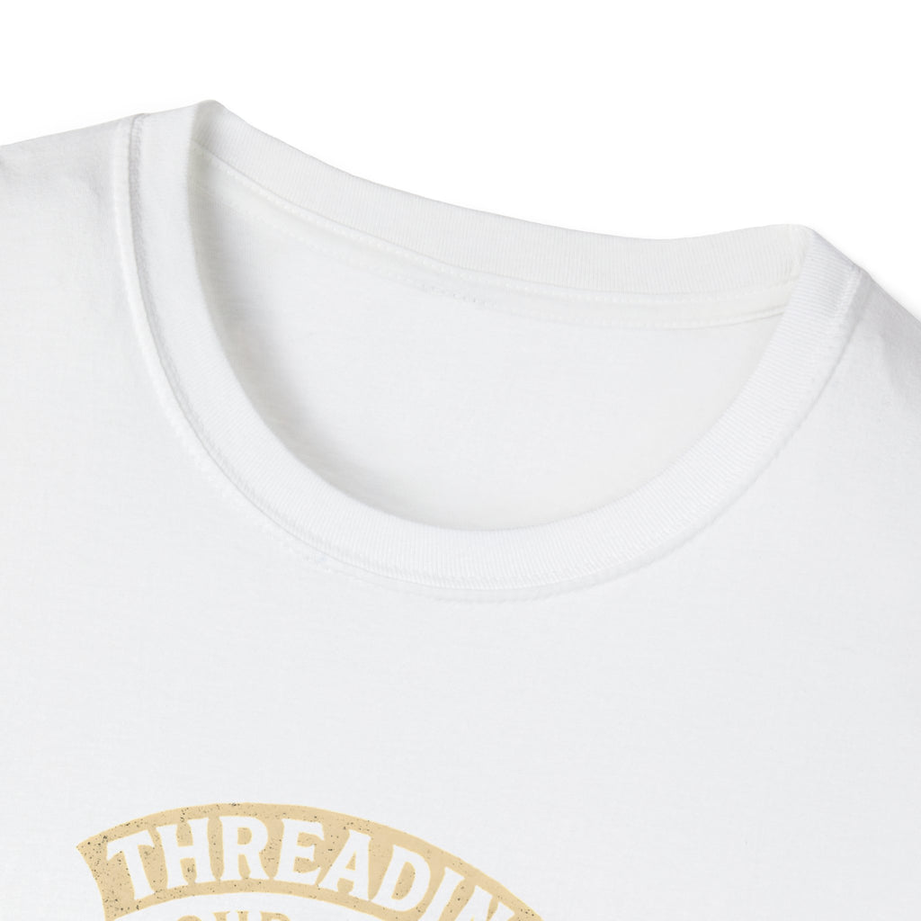Threading Your Fears T-Shirt